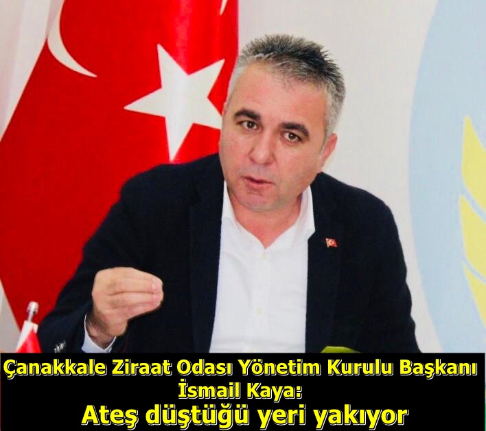 Çanakkale Ziraat Odası Yönetim Kurulu Başkan&#039;ından doğal afetler hakkında açıklama