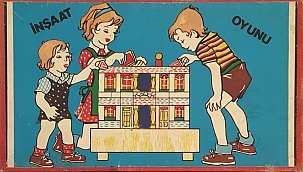 150 çeşit oyuncağın anavatanı Türkiye