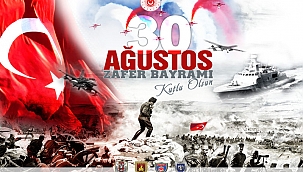 Vali Aktaş’ın 30 Ağustos Zafer Bayramı mesajı