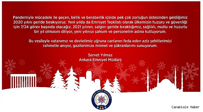 Ankara Emniyet Müdürü Yılmaz'dan yeni yıl mesajı