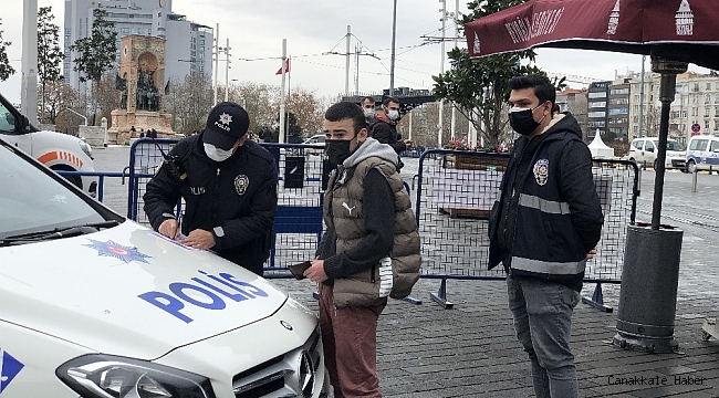 &quot;Sıkılıyorum&quot; diye Taksim&#039;e geldi cezayı yedi