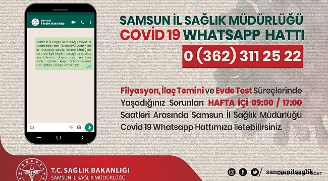 Samsun&#039;da &quot;Kovid-19 Whatsapp Hattı&quot; hizmete girdi