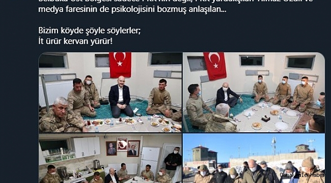 Bakan Soylu: "Yıllar sonra, 3 ay önce üstlendiğimiz Belbuka Üst Bölgesi sadece PKK'nın değil, PKK yardakçıları Yılmaz Özdil ve medya faresinin de psikolojisini bozmuş anlaşılan. Bizim köyde şöyle söylerler; İt ürür kervan yürür!"
