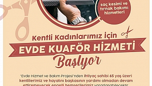 Evlere kuaför hizmeti başlıyor