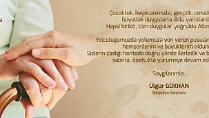 Başkan Gökhan'ın Yaşlılar Haftası için mesajı