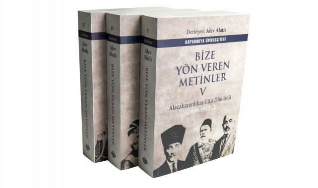 &#039;Bize Yön Veren Metinler&#039; üçüncü, dördüncü ve beşinci ciltleri yayımlandı