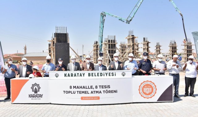 Karatay Belediyesi 8 sosyal tesisin daha temelini attı