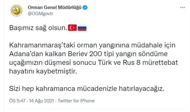 Orman Genel Müdürlüğü: &quot;Sizi hep kahramanca mücadelenizle hatırlayacağız&quot;