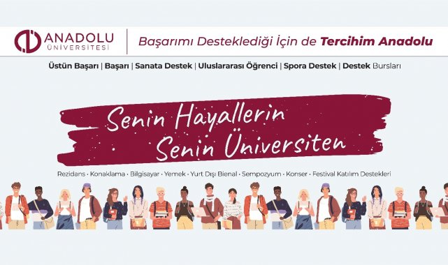 Anadolu Üniversitesi bu yıl da başarılı öğrencilerin tercihi