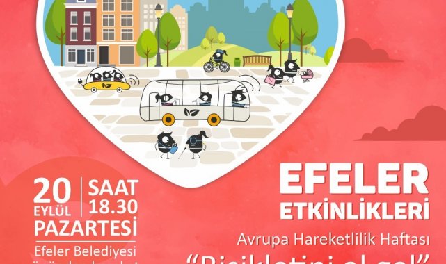 Efeler halkına &quot;bisikletini al gel&quot; çağrısı