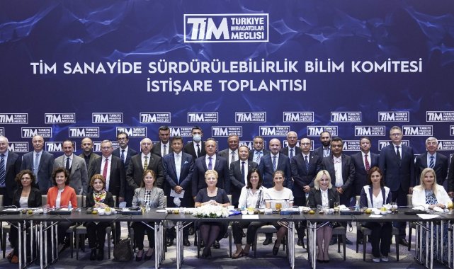 İhracatçıya yol gösterecek TİM Sanayide Sürdürülebilirlik Bilim Komitesi kuruldu