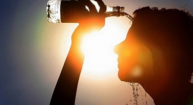 Aşırı sıcaklara dikkat!