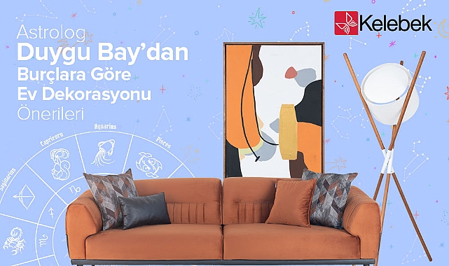 Astrolog Duygu Bay Kelebek Mobilya için yorumluyor