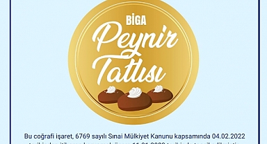 "Biga Peynir Tatlısı" Coğrafi İşaret Tescili'ni aldı