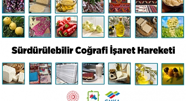 GMKA'dan Sürdürülebilir Coğrafi İşaret Hareketi