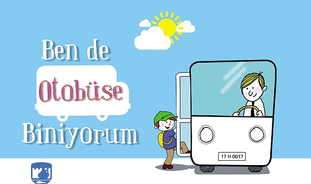 &quot;Ben de otobüse biniyorum&quot;