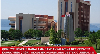 ÇOMÜ'YE YÖNELİK KARALAMA KAMPANYALARINA NET CEVAP !!!