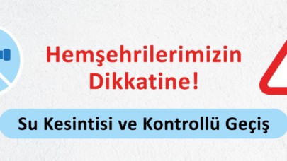 Çanakkale Belediyesi’nden su kesintisi uyarısı
