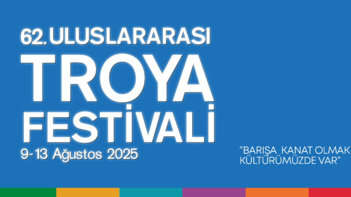 62. Uluslararası Troya Festivali başlıyor...
