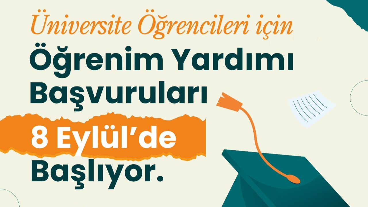Öğrenim yardımı başvuruları başlıyor