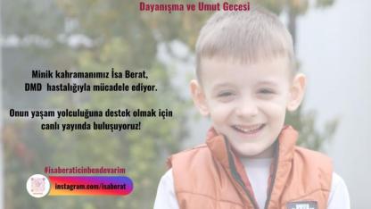 Haydi Çanakkale! DMD Hastası İsa Berat için el ele veriyoruz